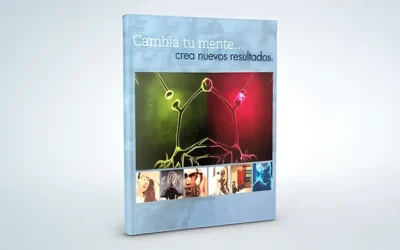 Cambia Tu Mente, Crea Nuevos Resultados